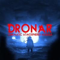 Dronar Cinematic Atmospheres Module